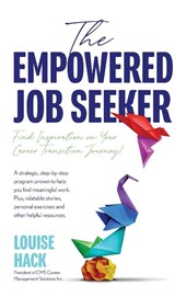 The Empowered Job Seeker