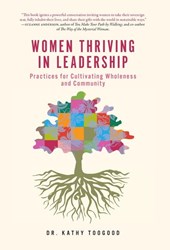 Toogood, K: Women Thriving in Leadership