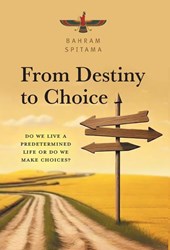 Spitama, B: From Destiny to Choice