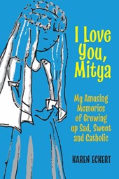 I Love You, Mitya