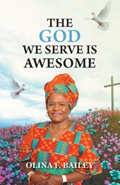 The God We Serve is Awesome