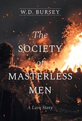 Bursey, W: Society of Masterless Men