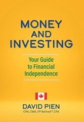 Pien, D: Money and Investing
