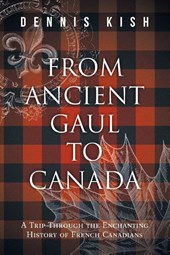 From Ancient Gaul to Canada