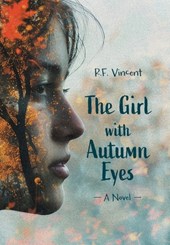 Vincent, R: Girl with Autumn Eyes