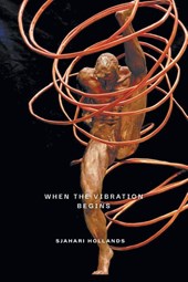 When the Vibration Begins