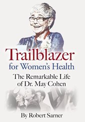 Sarner, R: Trailblazer for Women's Health