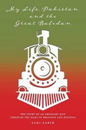 My Life, Pakistan and the Great Balidan