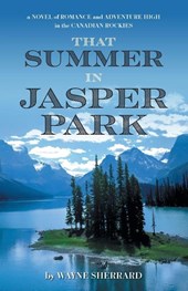 That Summer in Jasper Park