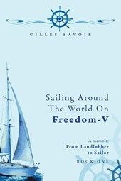 Sailing Around The World on FREEDOM-V