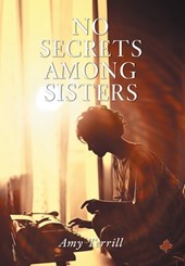 No Secrets Among Sisters