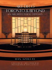 Art Deco Toronto and Beyond