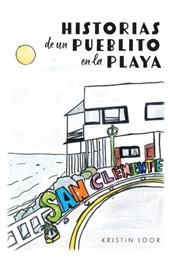 Historias de un Pueblito en la Playa
