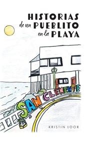 Historias de un Pueblito en la Playa