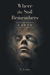 Where The Soil Remembers