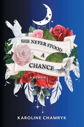 She Never Stood a Chance