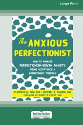 The Anxious Perfectionist