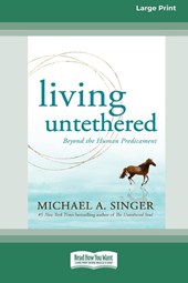 Living Untethered