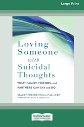 Loving Someone with Suicidal Thoughts