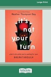 It's Not Your Turn