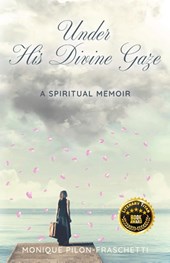 Under His Divine Gaze