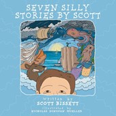 Seven Silly Stories By Scott