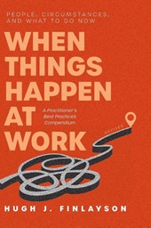 When Things Happen at Work (Revised)