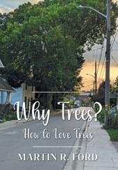 Ford, M: Why Trees?