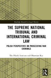 The Supreme National Tribunal and International Criminal Law