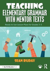 Teaching Elementary Grammar with Mentor Texts
