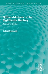 British Admirals of the Eighteenth Century