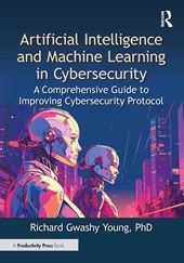 Artificial Intelligence and Machine Learning in Cybersecurity