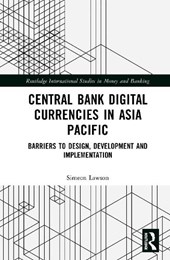 Central Bank Digital Currencies in Asia Pacific