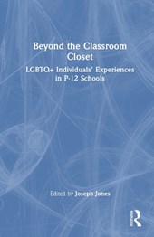 Beyond the Classroom Closet