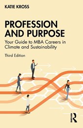 Profession and Purpose