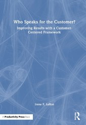Who Speaks for the Customer?