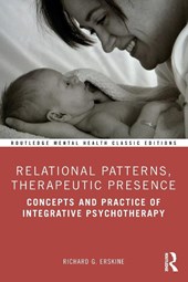 Relational Patterns, Therapeutic Presence