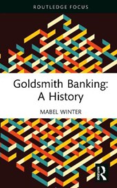 Goldsmith Banking: A History