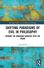 Shifting Paradigms of Evil in Philosophy