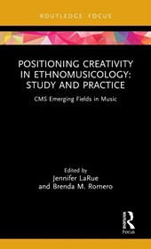 Positioning Creativity in Ethnomusicology