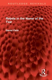 Rebels in the Name of the Tsar