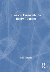 Literacy Essentials for Every Teacher