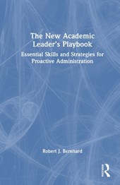 The New Academic Leader’s Playbook