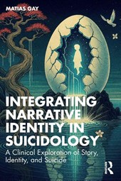 Integrating Narrative Identity in Suicidology