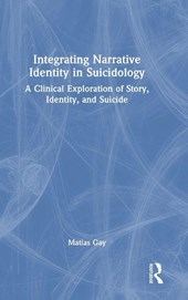 Integrating Narrative Identity in Suicidology