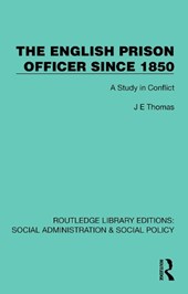 The English Prison Officer Since 1850