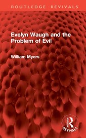 Evelyn Waugh and the Problem of Evil