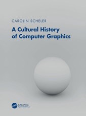 A Cultural History of Computer Graphics