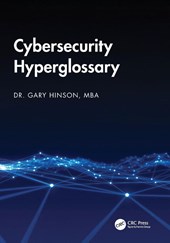 Cybersecurity Hyperglossary