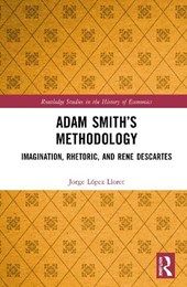 Adam Smith’s Methodology